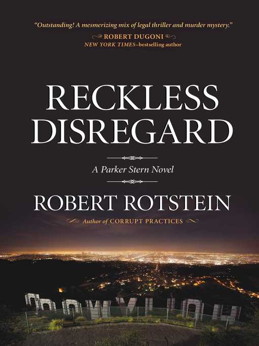 Title details for Reckless Disregard by Robert Rotstein - Available